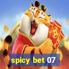 spicy bet 07